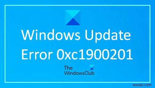 WindowsUpdateエラー0xc1900201を修正する方法 