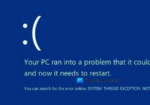 システムスレッド例外が処理されない（Idiagio.sys）BSOD 