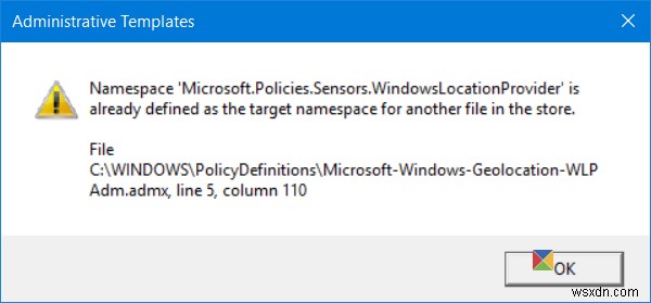 名前空間は、Windows11/10でグループポリシーエディターを開くときに既に定義されているエラーです 