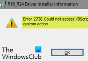 エラー2738、カスタムアクションのためにVBScriptランタイムにアクセスできませんでした 
