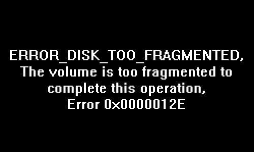 ERROR DISK TOO FRAGMENTED、Windows10のエラーコード0x0000012Eを修正しました 