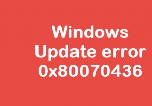 【解決法】Windows 10のWindows Updateエラー0x80070436を修正する6つの方法