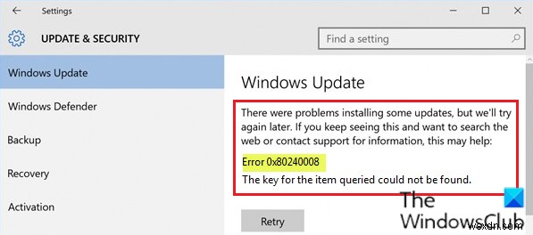 Windows10でのWindowsUpdateエラー0x80240008を修正します 
