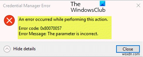 Windows11/10のクレデンシャルマネージャーエラー0x80070057 