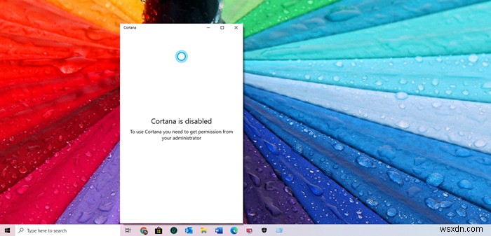 CortanaはWindows10で無効になっています–権限の問題 