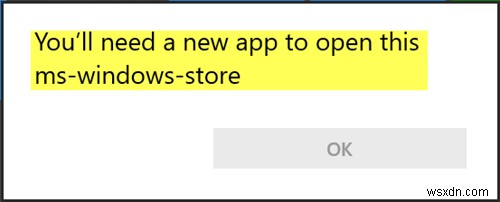 このms-windows-storeを開くには新しいアプリが必要です–Windowsストアの問題 
