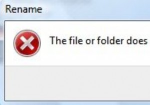 ファイルまたはフォルダーが存在しません。Windows10で移動または名前変更できません 