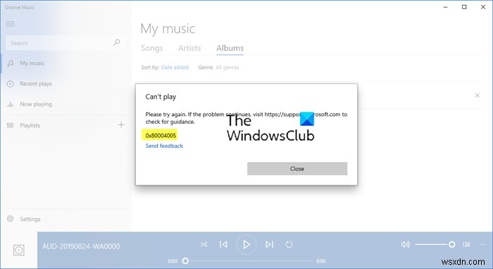 Windows10のGrooveMusicで音楽を再生するときのエラー0x80004005 