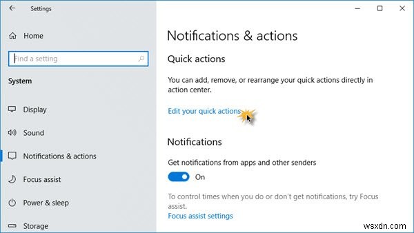 Windows 10でクイックアクションボタンを追加、削除、配置する方法 