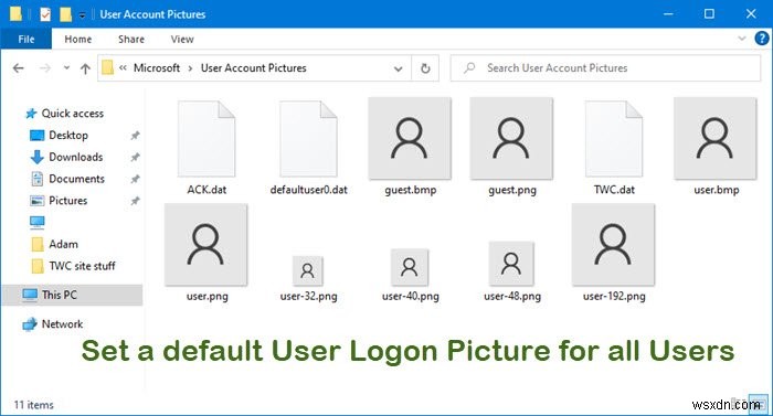 Windows11/10のすべてのユーザーにデフォルトのユーザーログオン画像を設定する方法 
