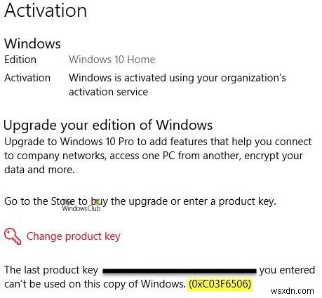 Windowsアップグレードまたはアクティベーションエラー0xc03f6506を修正します 