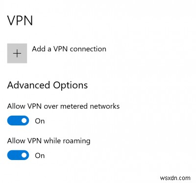 VPN接続を修正し、Windows10で自動的に切断します 