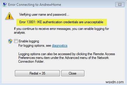 エラー13801、IKE認証クレデンシャルは受け入れられません 