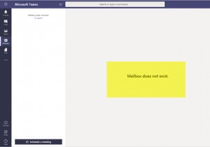【解決策】Microsoft Teamsの「メールボックスが存在しません」エラーを修正する方法