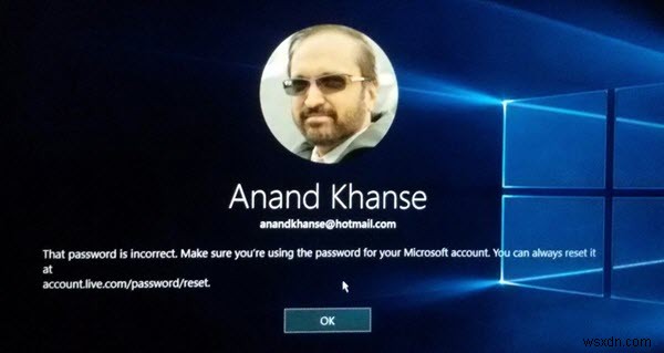 そのパスワードは、Windows10サインイン中の誤ったメッセージです 