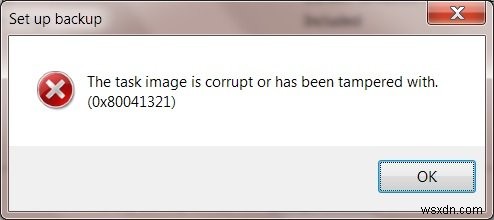 タスクイメージが破損しているか、改ざんされています（0x80041321） 