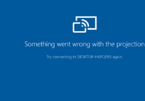 Windows10の投影エラーで問題が発生しました 
