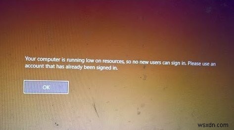 コンピューターのリソースが不足しているというエラーが発生したため、新しいユーザーはサインインできません 