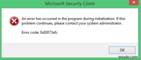 WindowsDefenderエラーコード0x80073afcを修正 