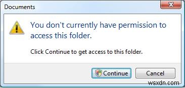 現在、このフォルダまたはファイルにアクセスする権限がありません 