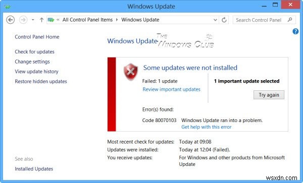 エラーコード80070103、WindowsUpdateで問題が発生しました 