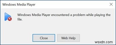 ファイルの再生中にWindowsMediaPlayerで問題が発生しました 