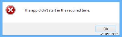 Windows10でアプリが必要な時間内に起動しなかった 