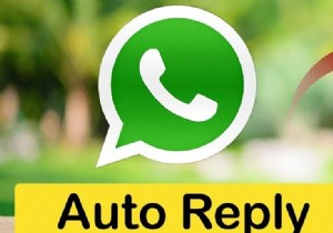 WhatsApp Business Auto Reply Best Practice 2020 