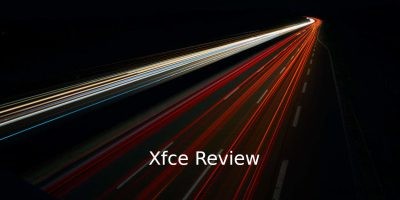Xfceレビュー：無駄のない、平均的なLinuxマシン 