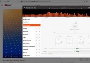 PulseEffectsを使用してLinuxPCオーディオを改善する方法 