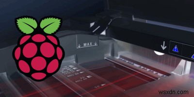 RaspberryPiを使用してDIYワイヤレスプリンターを構築する方法 