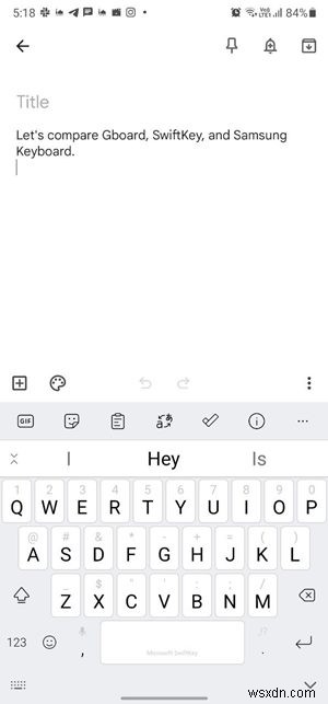 GboardとSamsungキーボードとSwiftKey：どちらが最適ですか？ 