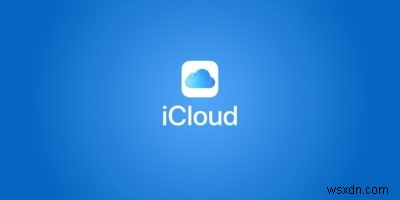 AppleiCloudについて知っておくべきこと 