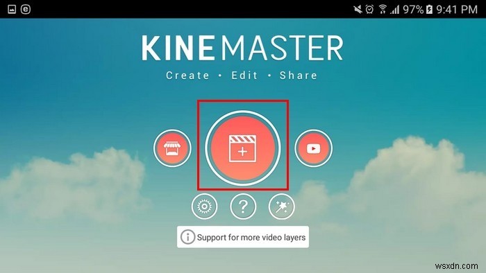 Kinemasterを使用してAndroidでビデオを編集する方法 