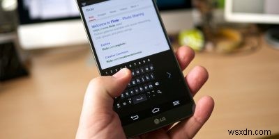 より良いタイピングを支援する5つのAndroidキーボードアプリ 