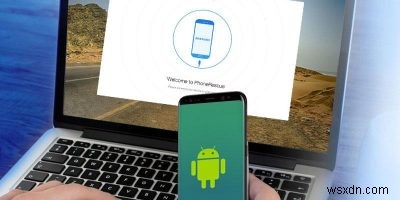 PhoneRescue –フレンドリーでスピーディーなAndroidデータ回復ツール 