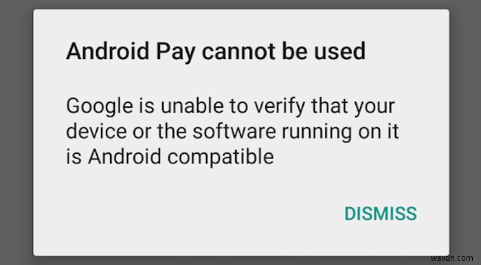 SafetyNetについて知っておくべきこととAndroidPayがデバイスで機能しない理由 