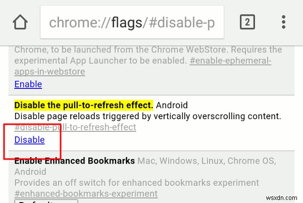 AndroidでChromeのプルして更新機能を無効にする方法[クイックヒント] 