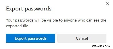 MicrosoftEdgeを使用してパスワードをインポート/エクスポートする方法 