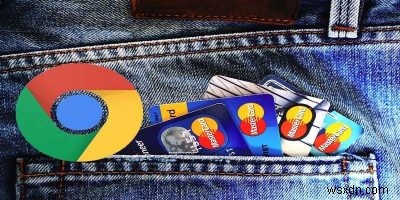 Chromeがクレジットカード情報を保存しないようにする方法 