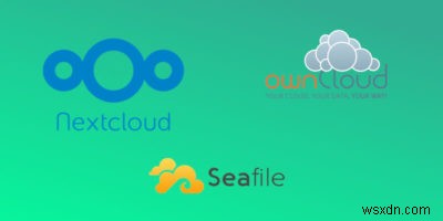 Nextcloud vs.OwnCloud vs Seafile：最高のセルフホストファイル同期サービス 