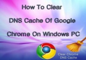 Google ChromeのDNSキャッシュをクリアする方法【Windows・Mac対応】