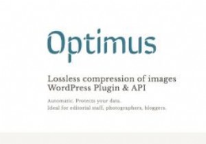 Optimus for WordPressを使用して、画像サイズを縮小し、読み込み速度を向上させます 