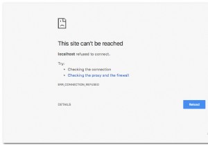 Windowsで「ローカルホストが接続を拒否しました」エラーを修正するにはどうすればよいですか？ 