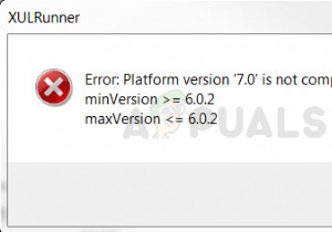 修正：XULRunnerエラープラットフォームのバージョンに互換性がありません 