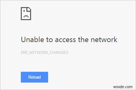 修正：ERR_NETWORK_CHANGED 