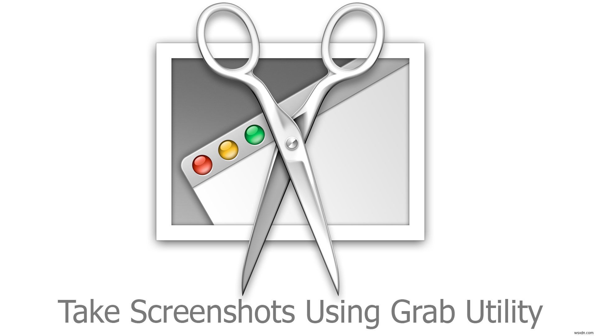 GrabUtilityを使用してmacOSおよびMacOSXでスクリーンショットを撮る方法 