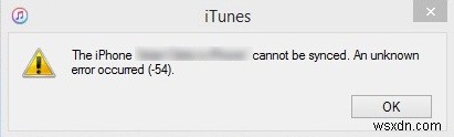 iTunesの不明なエラーを修正する方法-54 