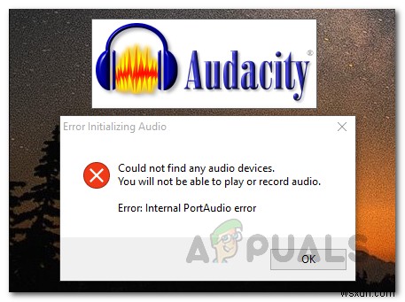 修正：Audacityはオーディオデバイスを見つけることができませんでした 