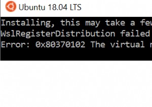 Windows 10でWSLレジスタ配布エラー0x80370102を修正する方法は？ 